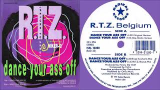 R.T.Z - Dance Your Ass Off