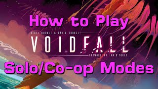 How to Play Voidfall's Solo/Co-op Modes in 13 Minutes