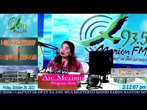 Mga Hagawhaw sa Dughang Samaran October 29, 2021 Episode 3:00 P.M. – 5:00 P.M Hosted By: Ate Meriam