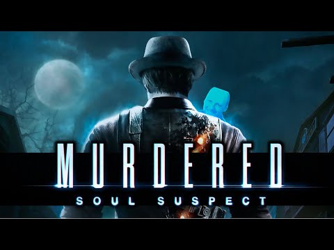 Murdered, Soul Suspect Review