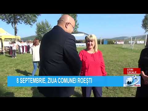 8 SEPTEMBRIE, ZIUA COMUNEI ROEȘTI