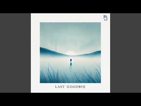 Last Goodbye