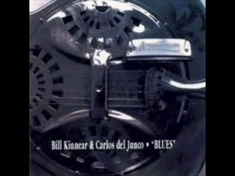 Carlos del Junco & Bill Kinnear - You Gotta Move