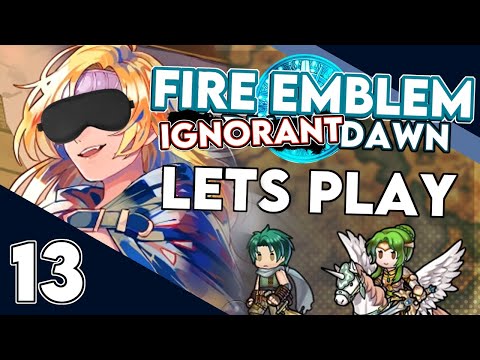 Heather doesn't like us...Let's Play Fire Emblem Ignorant Dawn - Part 13