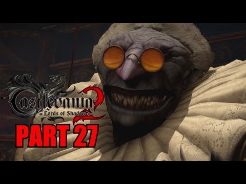 Castlevania: Lords Of Shadow 2 Walkthrough Part 27 Gameplay With Commentary - PC 1080P