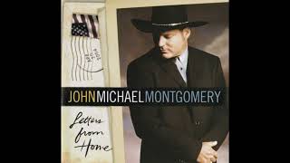 John Michael Montgomery – Letters From Home