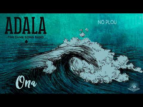 Adala - No Plou [Ona EP]