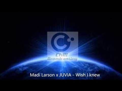 Madi Larson x JUVIA - Wish I knew