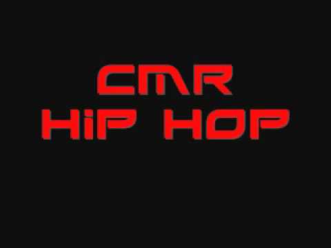 CMR - Hip Hop