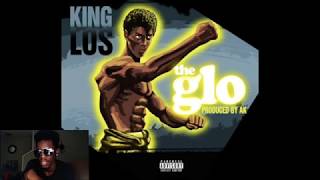 King Los - The Glo | REACTION