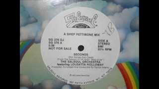 Salsoul Orchestra &amp; Loleatta Holloway ~ Seconds (HD Long Mix)