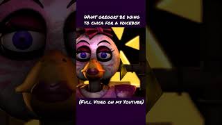 What Gregory be doing to Glamrock Chica for a voicebox  #fnaf #fivenightsatfreddys #fnafsb