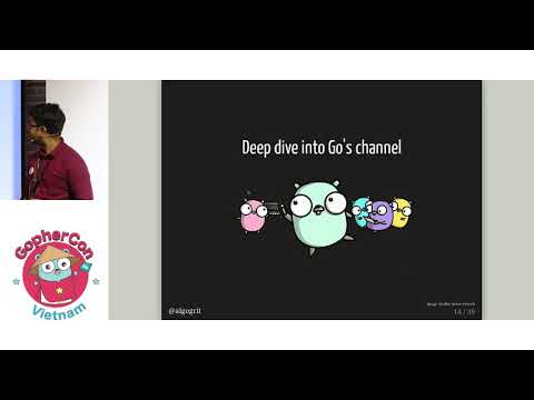 07. An investigative walk through of Go channels - Gaurav Agarwal