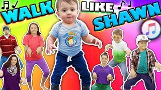 ♫ WALK LIKE SHAWN ♫ Music Video for Kids ♬ Dance Song