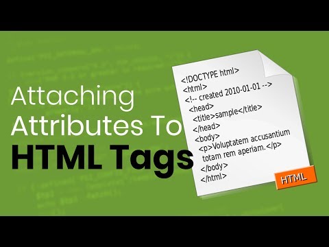 Learn to Attach Attributes to HTML tags | Eduonix