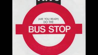 N 93 - (Are You Ready) Do The Bus Stop - vinyl