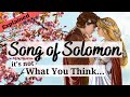 What is the REAL Story of Song of Solomon?