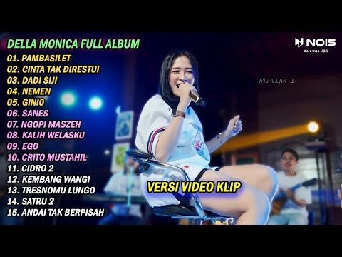 DELLA MONICA "PAMBASILET" FULL ALBUM TERBARU 2023 || VERSI VIDEO KLIP