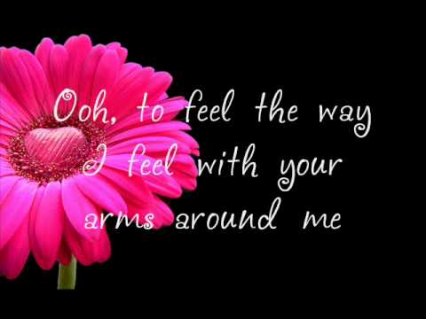 Faith Hill - The Way You Love Me |Lyrics|