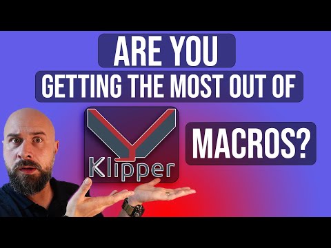 Klipper macros! The basics