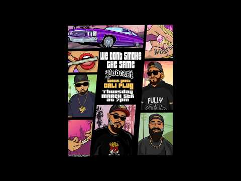 Interview with Break Down King Cali Plug Trap Entrepreneur  | We Don't Smoke the Same podcast