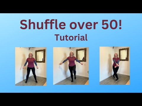 Shuffle step tutorial over 50