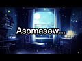 ASOMASOW Lirik