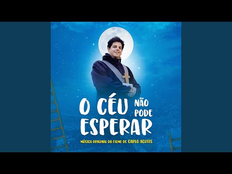 Leo Dominus - O Céu Não Pode Esperar: Trilha Do Filme De Carlo Acutis