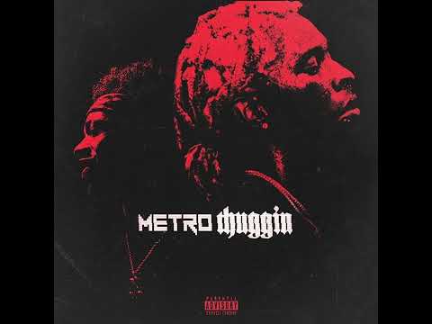Young Thug & Metro Boomin - Metro Thuggin (FULL ALBUM)
