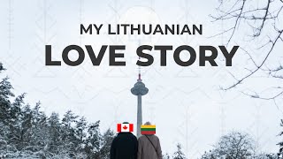 Storytime: My Lithuanian Love Story