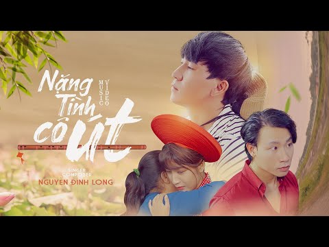 Nặng tình cô Út 1 - Nguyễn Đình Long