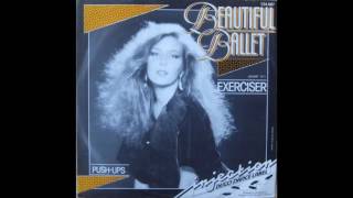 Beautiful Ballet - Exerciser (1985)