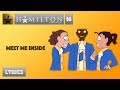 #16 Hamilton - Meet Me Inside [[VIDEO LYRICS]]