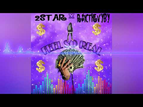 2 Star x Richthevybz - So Real  (Official Audio)