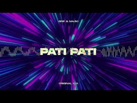 BRIF x Majki - Pati Pati