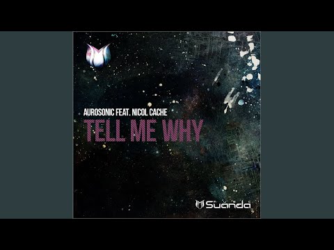 Tell Me Why (Original Mix)