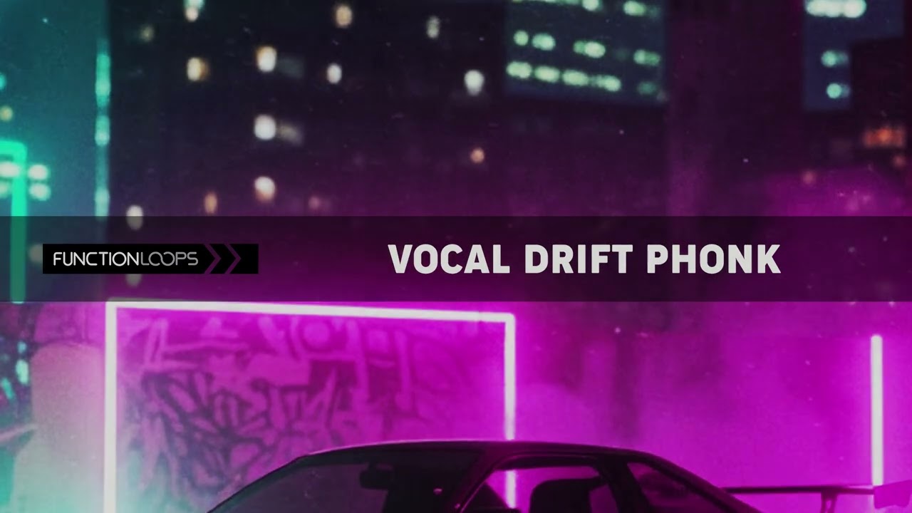 Function Loops - Vocal Drift Phonk Sample Pack
