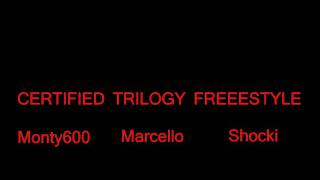 Certified Trilogy Freestyle