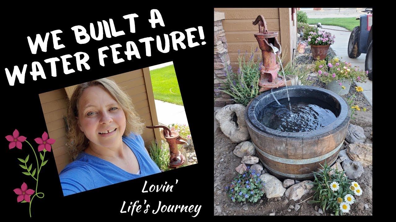 Sharing GOOD NEWS and our DIY Water Feature!