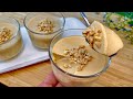 3 Ingredients Dessert Recipe No Oven No Gelatin No Cornstarch Quick And Delicious