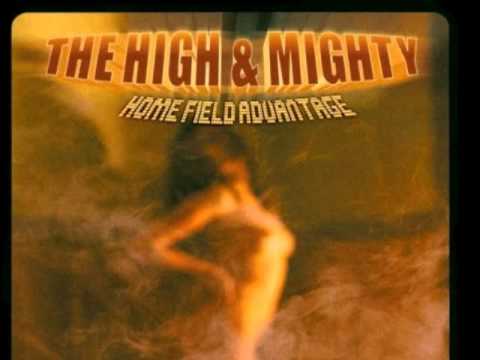 Mind, Soul And Body - The High & Mighty