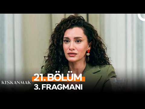 Kıskanmak 21. Bölüm 3. Fragmanı