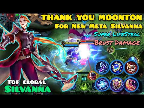 SUPER LIFESTEAL!! THANK YOU FOR SILVANNA BACK IN THE META!! Build Top 1 Global Silvanna 2022 ~ MLBB