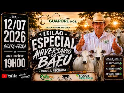 LEILÃO DE GADO – ANIVERSÁRIO DO BAFU – GOIÁS – 10/07/2026