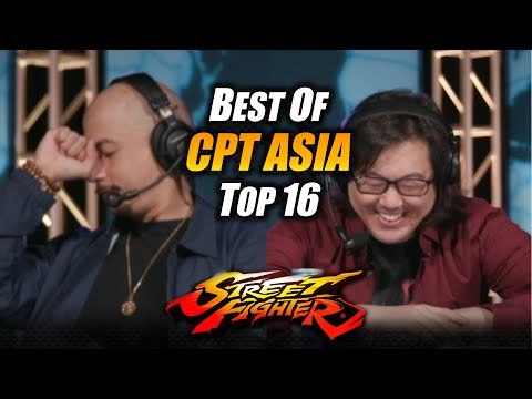 SFV ➡ Best of CPT Asia Top16 💥 Infiltration OilKing Gamerbee Hotdog Xiabao