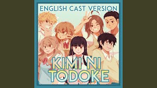 Download lagu Kimi ni Todoke (English Cast Cover) mp3