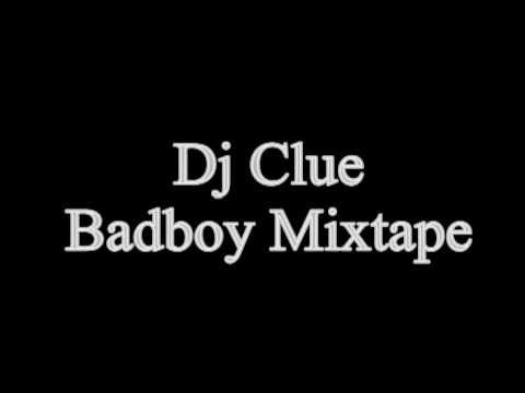 Dj Clue Badboy Mixtape Vol 1.