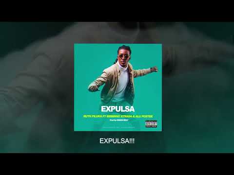 Expulsa - Ruth Piluka Ft. Beibinho Xtraga & Alu Poster (Audio & Video Liryc)