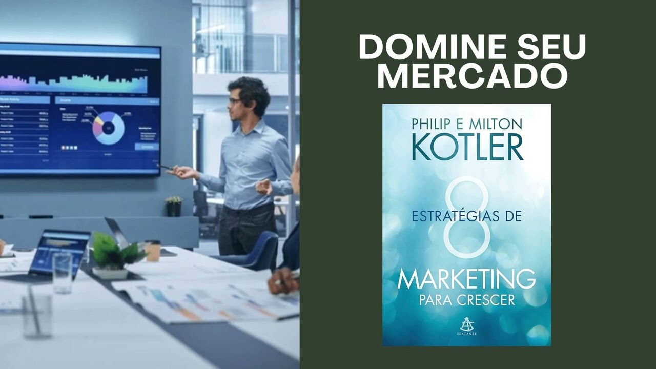 8 Estratégias de Marketing para Crescer 🤯 | Resumo do Livros