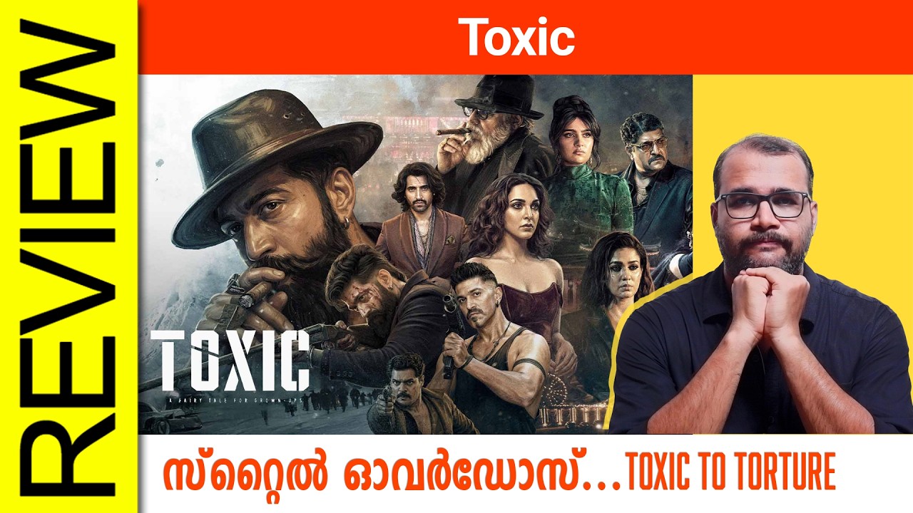 Toxic Movie Review By Sudhish Payyanur @monsoon-media